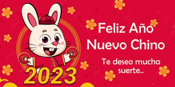 Feliz Año Nuevo Chino 2023 - Año del Conejo | Alos80.com